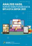 Analysis of Data Needs Survey for BPS-Statistics of Depok Municipality 2021