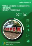 Gross Regional Domestic Product Of Depok Municipality By Expenditure 2017-2021