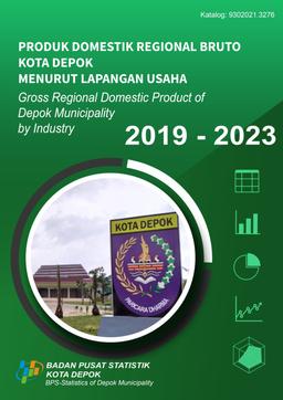 Gross Regional Domestic Product Of Depok Municipality By Industry 2019 - 2023