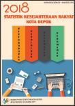 Statistik Kesejahteraan Rakyat Kota Depok 2018